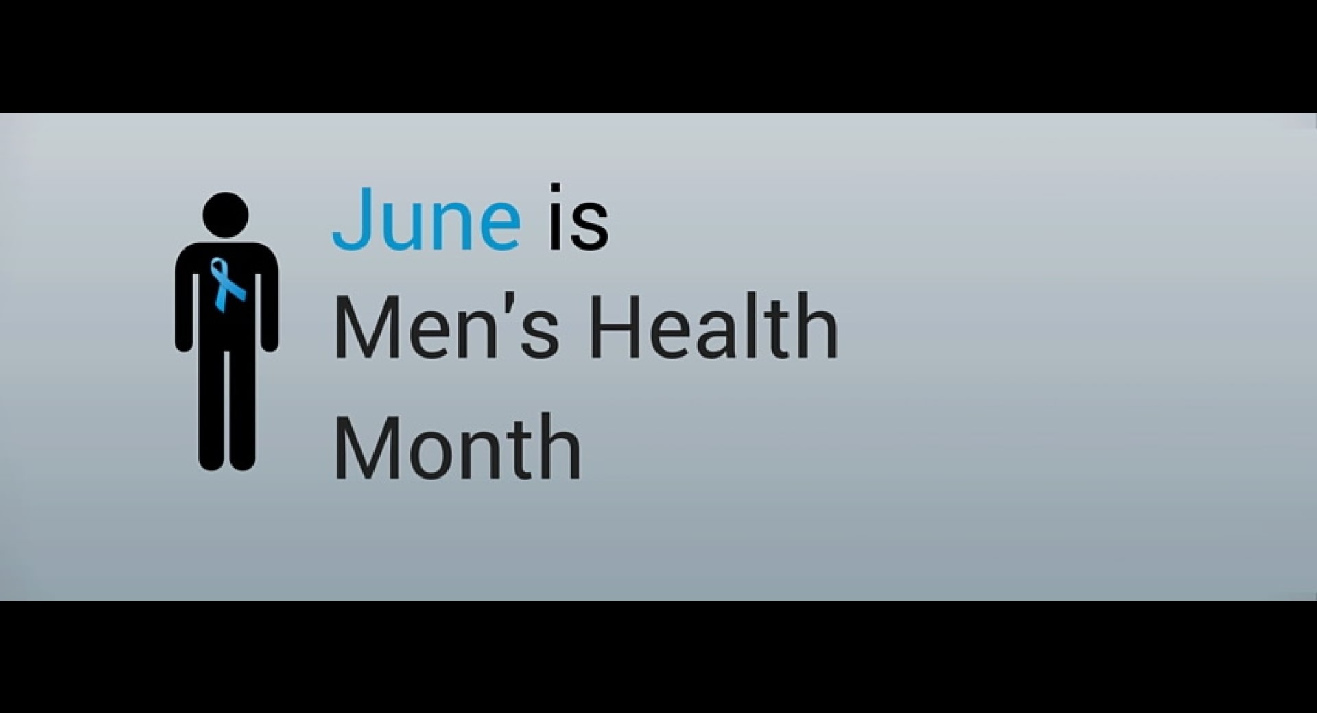 June is Men's Health Awareness Month